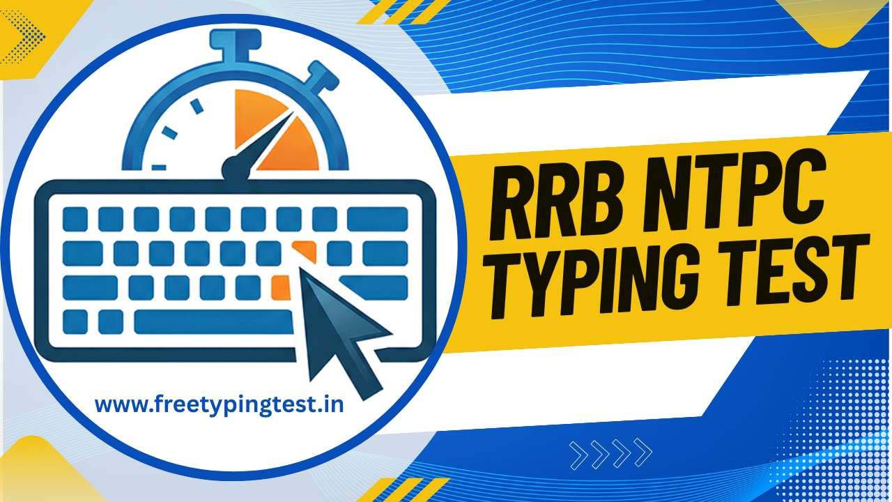 RRB NTPC Typing Test Guide
